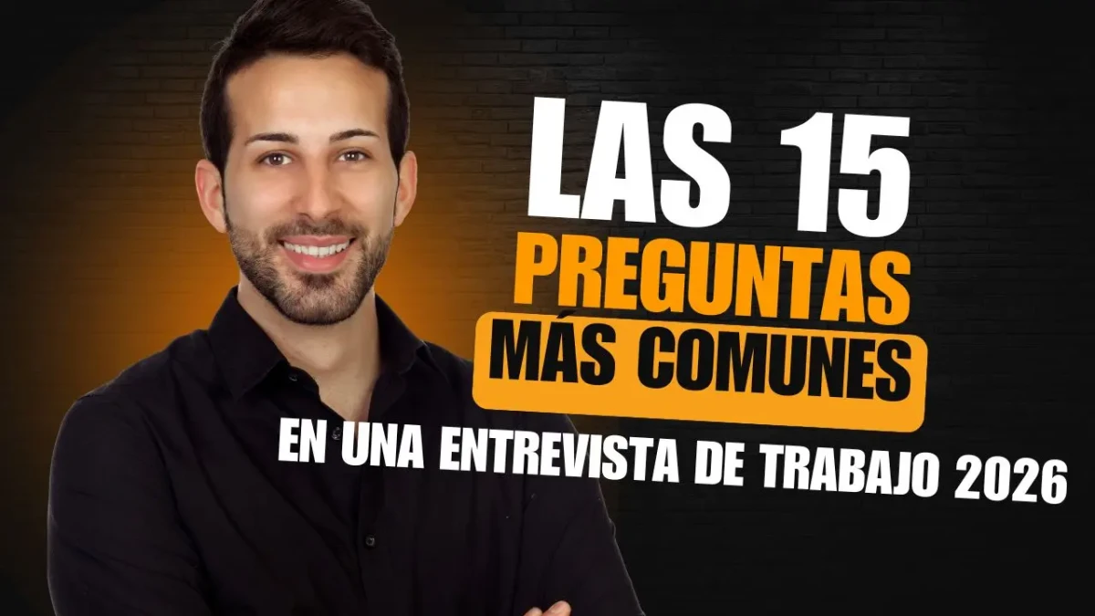 Las 15 Preguntas Más Comunes en una Entrevista de Trabajo