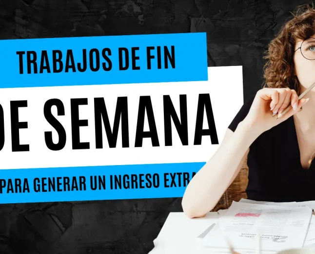Trabajos de Fin de Semana para Generar un Ingreso Extra