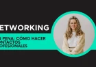 Networking Sin Pena: Cómo Hacer Contactos Profesionales que Sí Abren Puertas